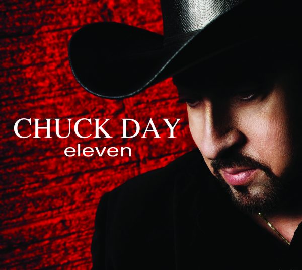 Award Winning Artist Chuck Day's Newest CD eleven featuring title track I'll Stand Up and Say So